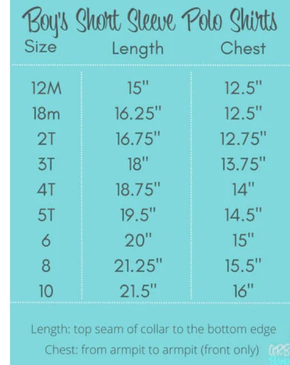 Size chart for boys polo shirts with measurements for length and chest by size from 12M to 10 – includes sizes 12M, 18M, 2T, 3T, 4T, 5T, 6, 8, and 10, ideal for custom toddler and kids shirts.