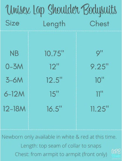 Size chart for unisex lap shoulder bodysuits with length and chest measurements for sizes NB, 0–3M, 3–6M, 6–12M, and 12–18M – perfect sizing guide for custom baby girl outfits and personalized infant clothing.